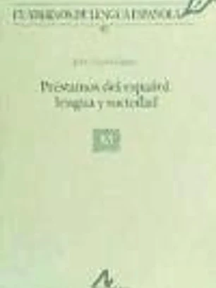 Préstamos del español: lengua y sociedad
