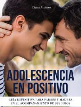 Adolescencia en positivo