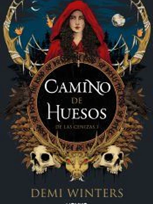 Camino de huesos (De las cenizas 1)