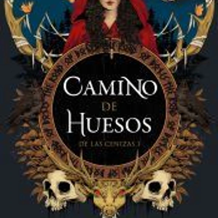 Camino de huesos (De las cenizas 1) 1