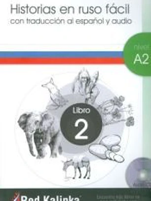 Historias en ruso facil A2-2 + CD Audio