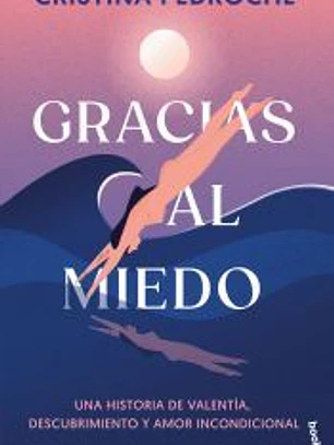 Gracias al miedo