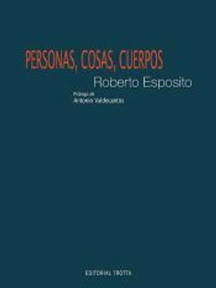 Personas, cosas, cuerpos