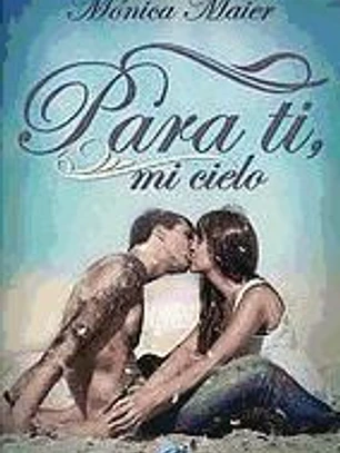 Para ti mi cielo