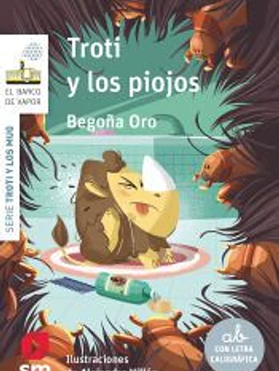 Troti y los piojos