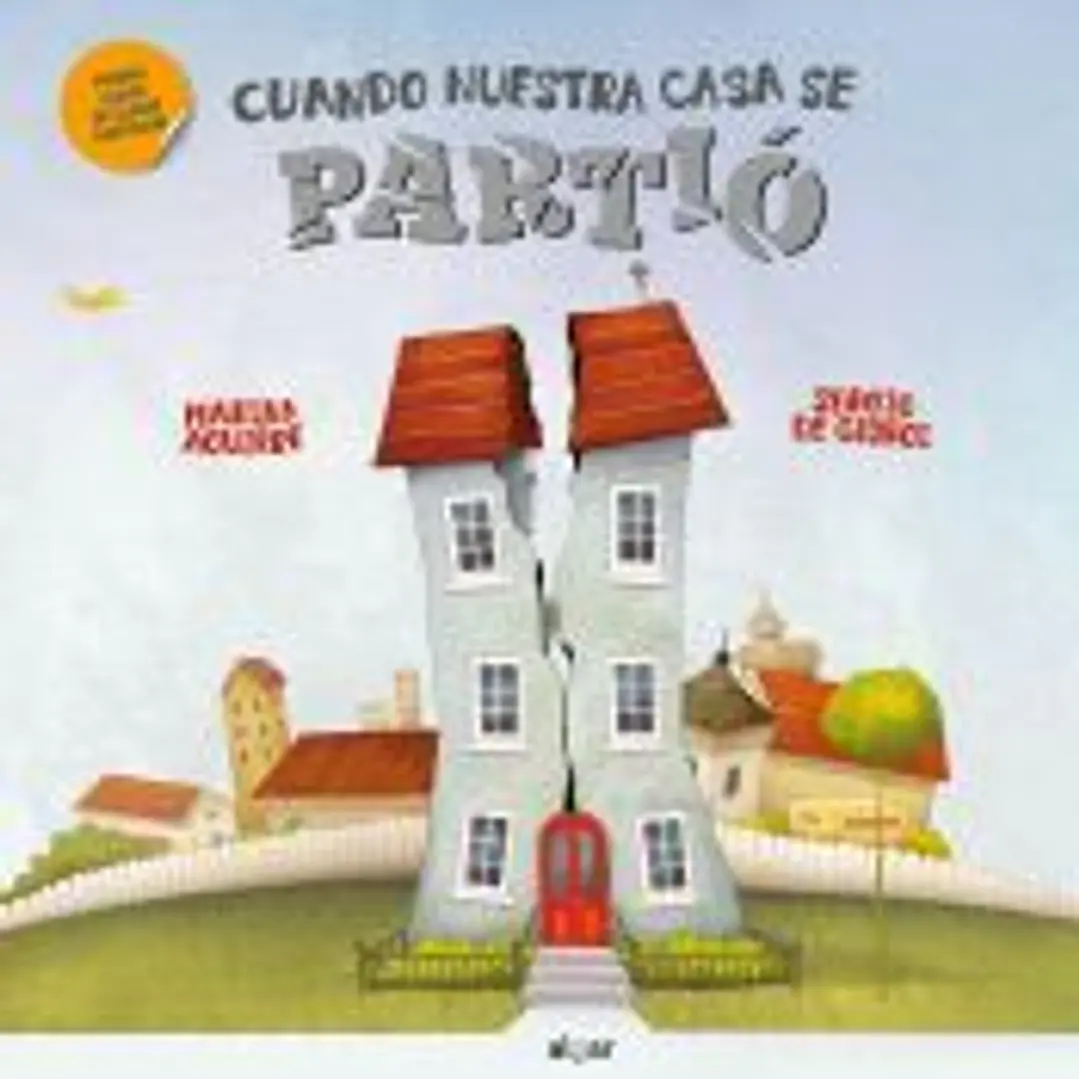 Cuando nuestra casa se partió 1