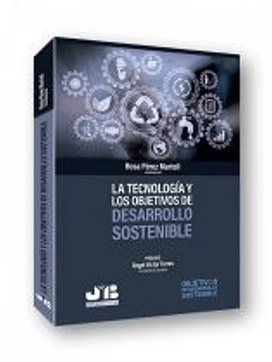 La tecnología y los objetivos de desarrollo sostenible