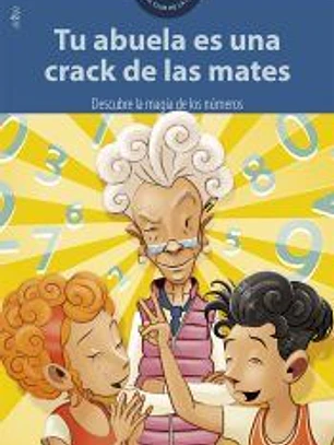 Tu abuela es un crack de las mates