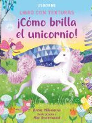 COMO BRILLA EL UNICORNIO!