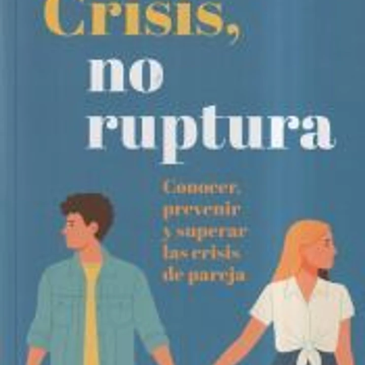 Crisis, no ruptura 1
