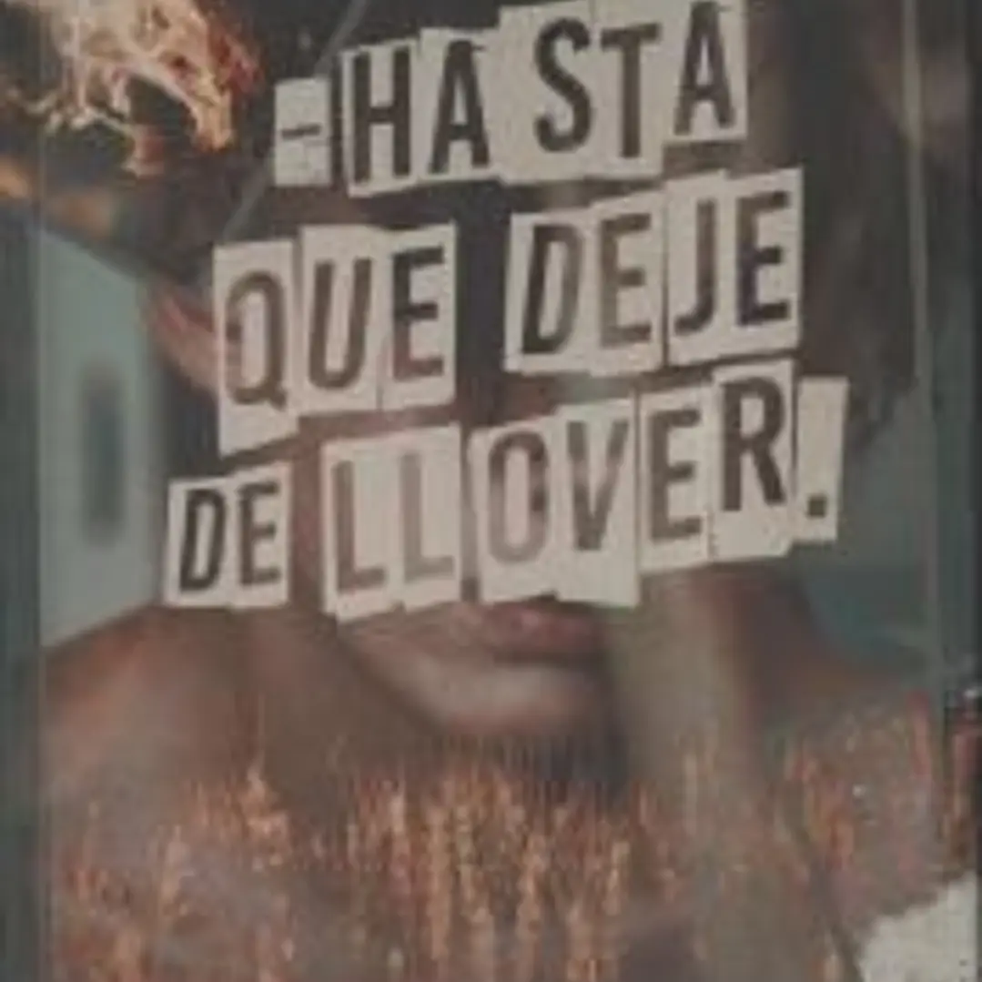 Hasta que deje de llover 1