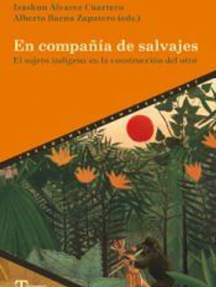 En compañía de salvajes