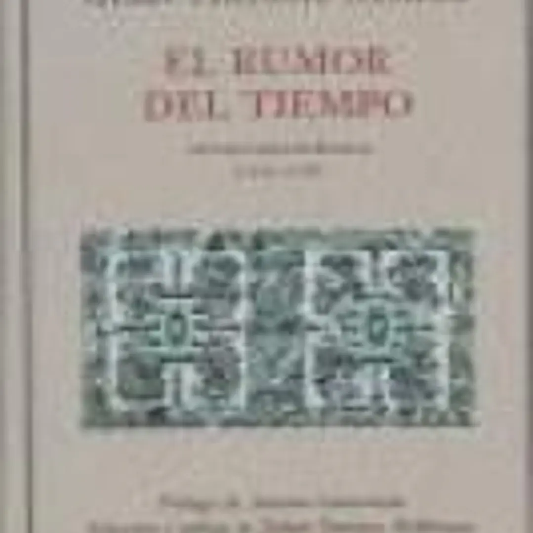 RUMOR DEL TIEMPO, EL 1