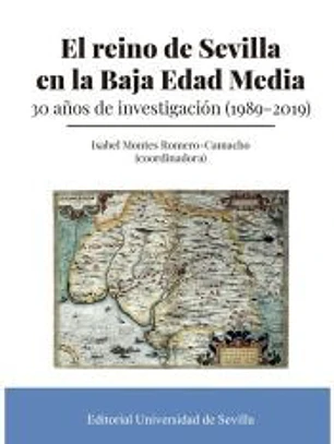 El reino de Sevilla en la Baja Edad Media