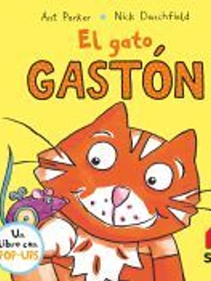 PYA. EL GATO GASTÓN