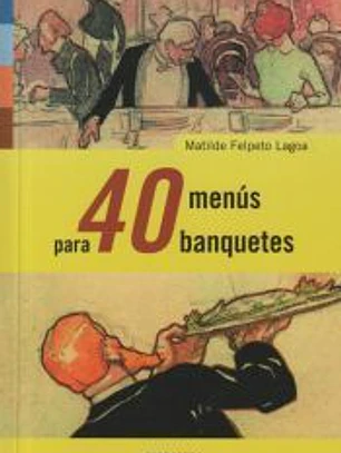 40 MENÚS PARA BANQUETES