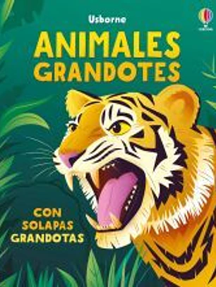 Animales grandotes (con solapas grandotas)