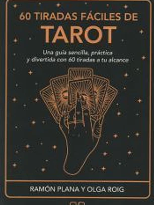 60 tiradas fáciles de tarot