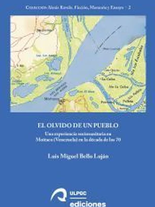 El olvido de un pueblo: Una experiencia sociosanitaria en Moitaco (Venezuela) en la década de los 70