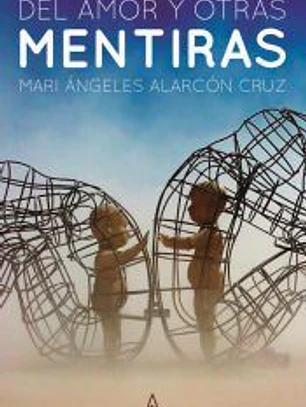 Del amor y otras mentiras