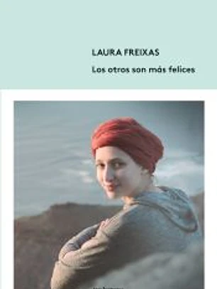 los otros son más felices
