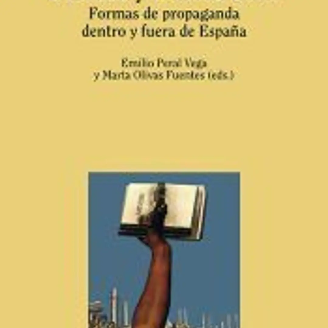 Cultura y Guerra Civil: Formas de propaganda dentro y fuera de España 1