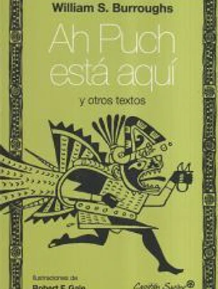 AH PUCH ESTÁ AQUÍ Y OTROS ESCRITOS