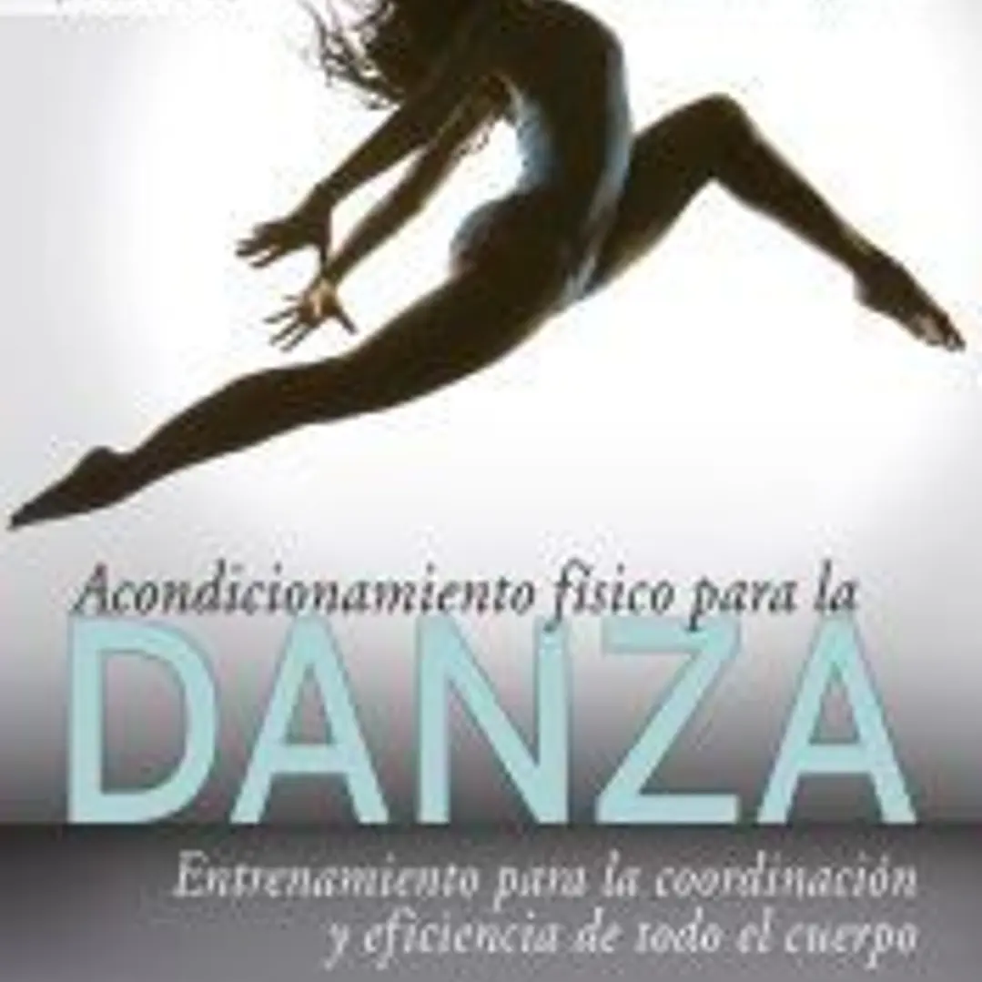 Acondicionamiento físico para la danza 1