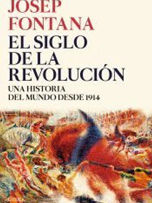 El siglo de la revolución