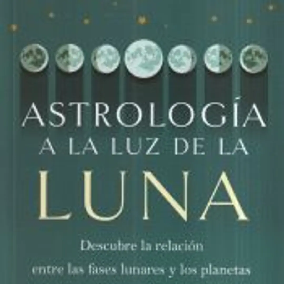 ASTROLOGÍA A LA LUZ DE LA LUNA 1