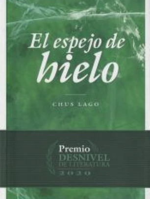 El espejo de hielo