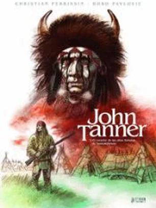 JOHN TANNER 2 EL CAZADOR DE LAS ALTAS LLANURAS DE SASKATCHE