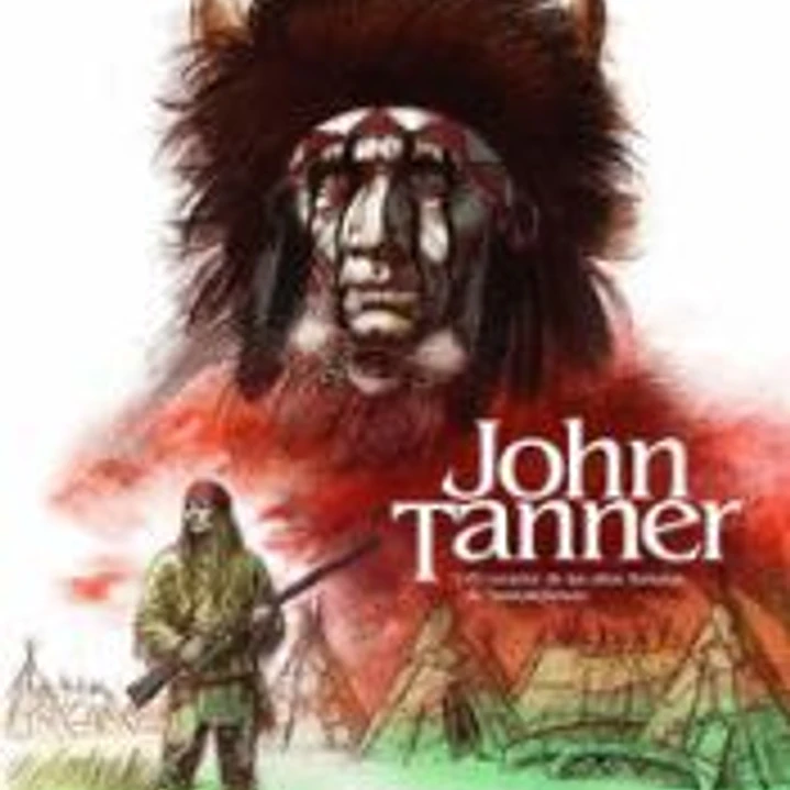 JOHN TANNER 2 EL CAZADOR DE LAS ALTAS LLANURAS DE SASKATCHE 1