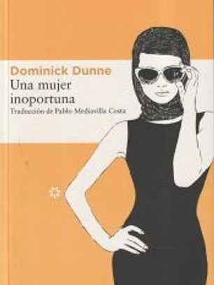 Una mujer inoportuna