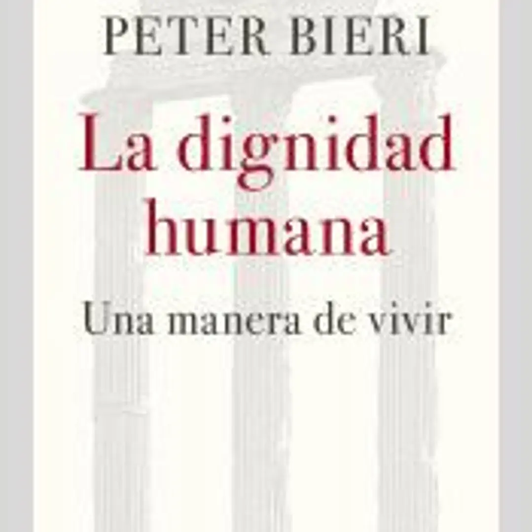 La dignidad humana. Una manera de vivir 1