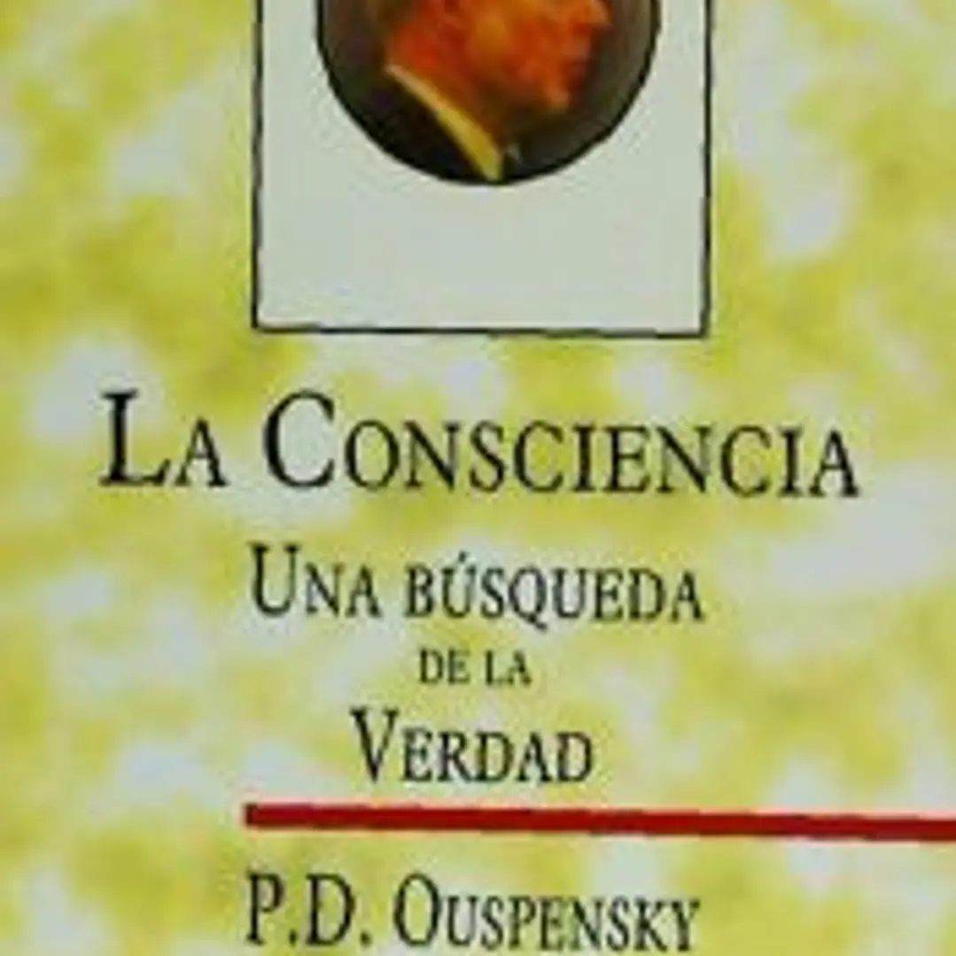 CONSCIENCIA. UNA BUSQUEDA DE LA VERDAD 1