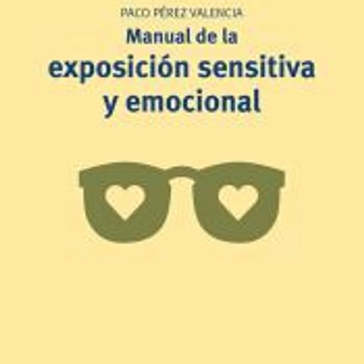 Manual de exposición sensitiva y emocional 1