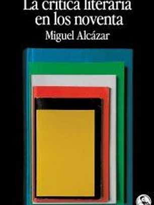 La crítica literaria en los noventa