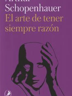 El arte de tener siempre razón