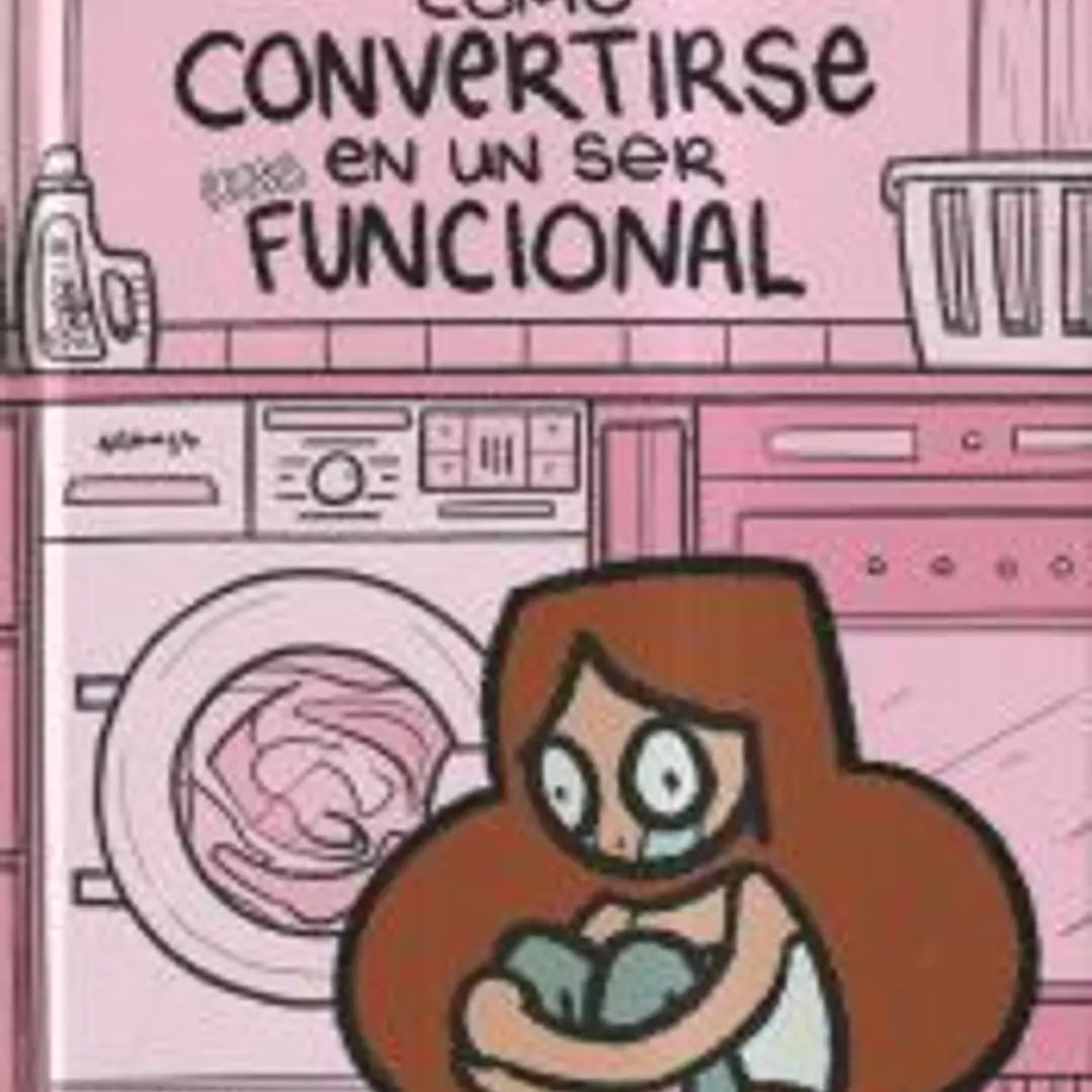 Cómo convertirse en un (casi) ser funcional 1
