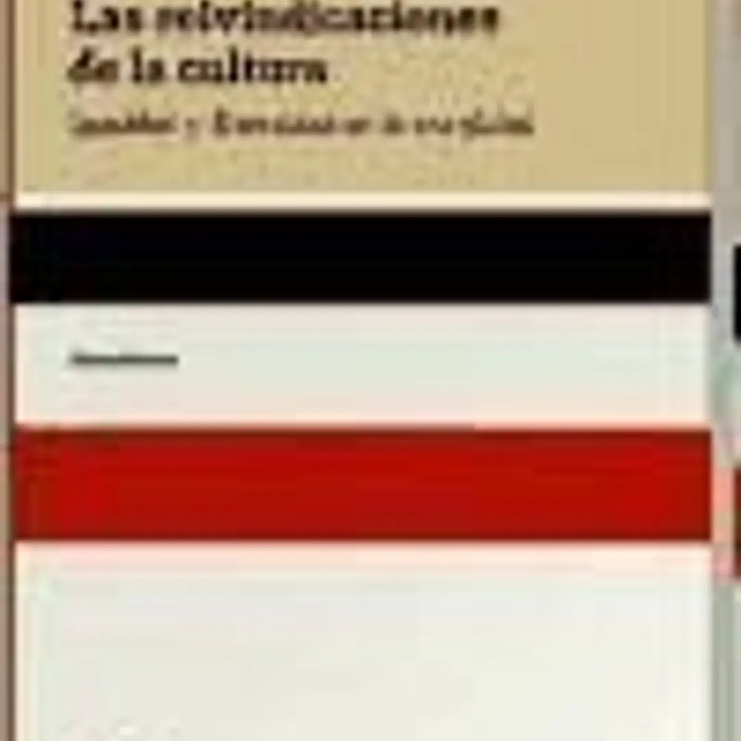 Las reivindicaciones de la cultura 1
