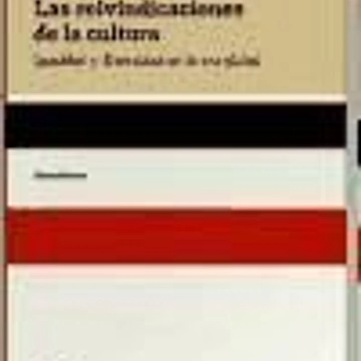 Las reivindicaciones de la cultura 1