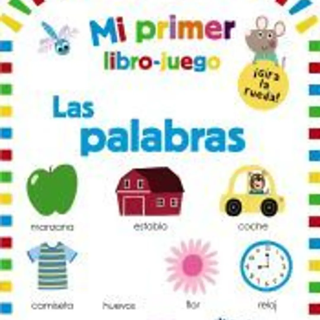 Mi primer libro-juego. Las palabras 1