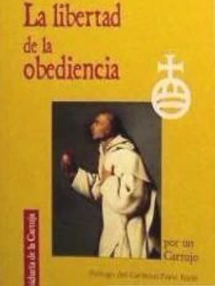 LIBERTAD DE LA OBEDIENCIA, LA