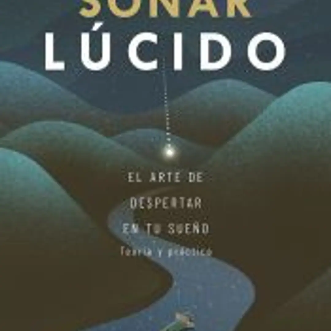 Soñar lúcido 1