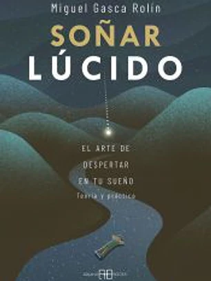 Soñar lúcido