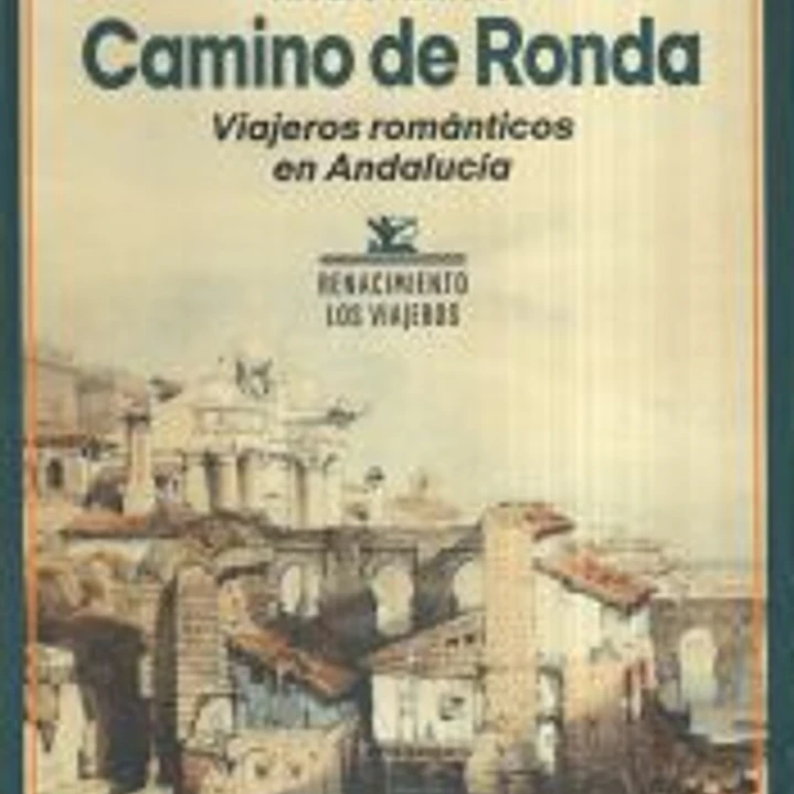 Camino de Ronda 1