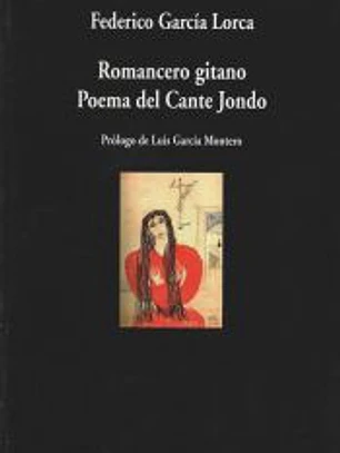 Romancero gitano. Poema del Cante Jondo