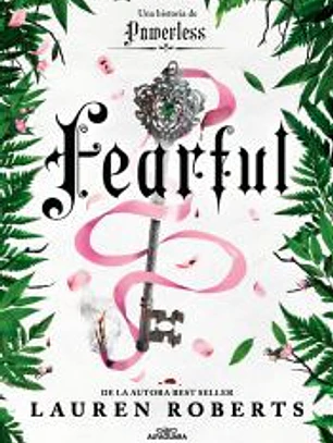 Fearful. Una historia de Fearless (Saga Powerless 3.5)