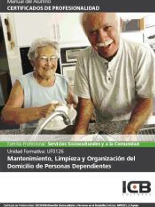 Manual mantenimiento, limpieza y organización del domicilio de personas dependientes